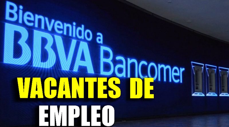 Empleos BBVA Bancomer
