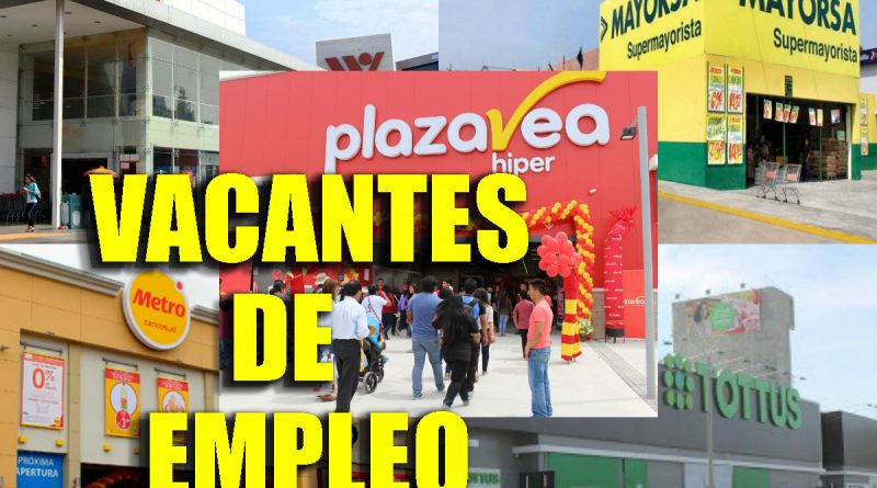 empleo supermercados peruanos